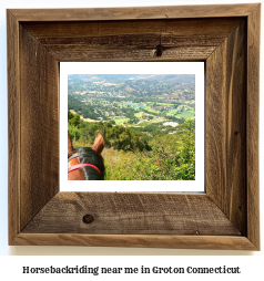 horseback riding near me in Groton, Connecticut